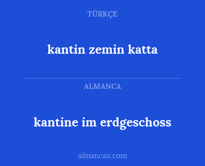 kantin zemin katta - kantine im erdgeschoss