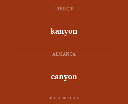 canyon - kanyon