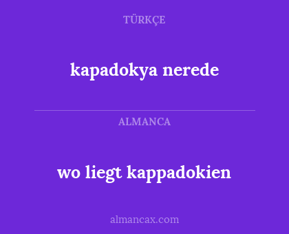 wo liegt kappadokien - kapadokya nerede