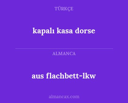 aus flachbett-lkw - kapalı kasa dorse