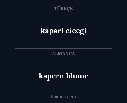 kapari cicegi - kapern blume