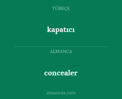 concealer - kapatıcı