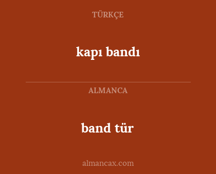 kapı bandı - band tür
