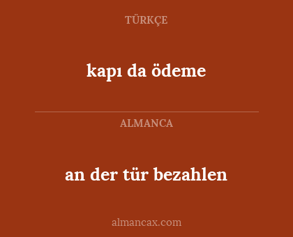 an der tür bezahlen - kapı da ödeme