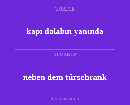 neben dem türschrank - kapı dolabın yanında