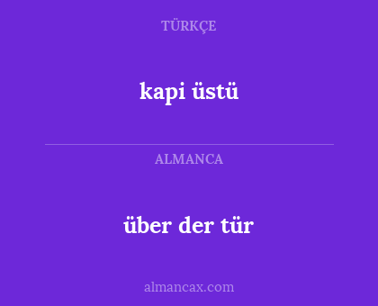kapi üstü - über der tür