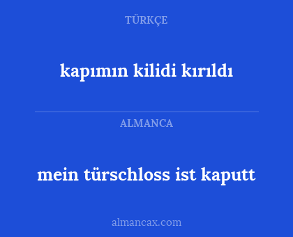 mein türschloss ist kaputt - kapımın kilidi kırıldı