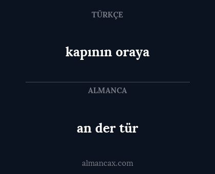 an der tür - kapının oraya