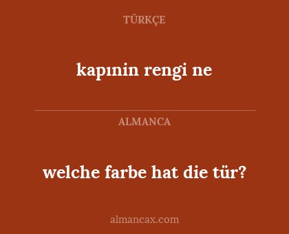 welche farbe hat die tür? - kapınin rengi ne