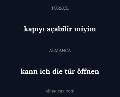 kapıyı açabilir miyim - kann ich die tür öffnen