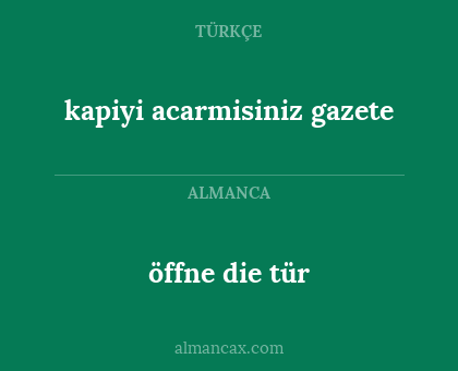 öffne die tür - kapiyi acarmisiniz gazete