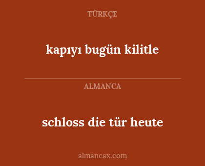 kapıyı bugün kilitle - schloss die tür heute