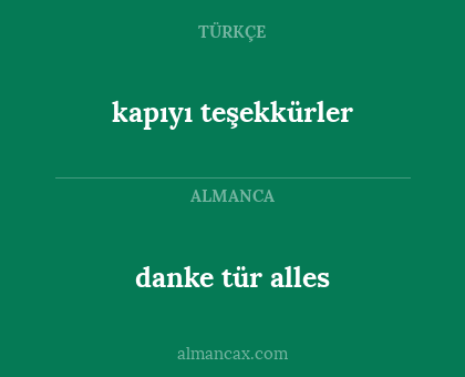 danke tür alles - kapıyı teşekkürler