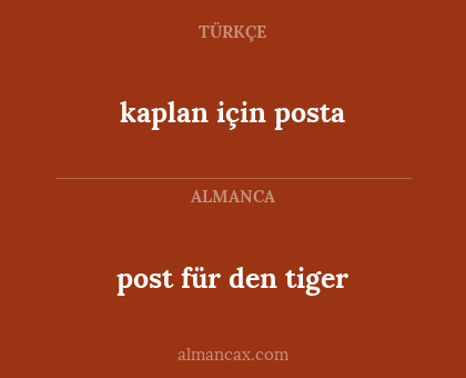 post für den tiger - kaplan için posta