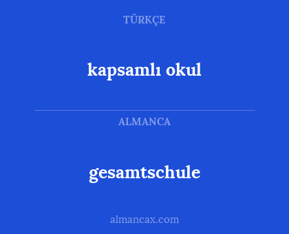 kapsamlı okul - gesamtschule