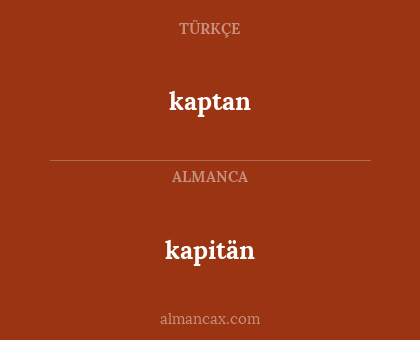kapitän - kaptan