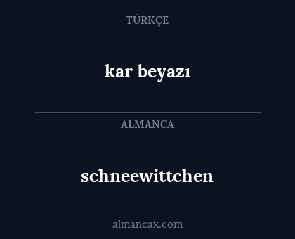 schneewittchen - kar beyazı