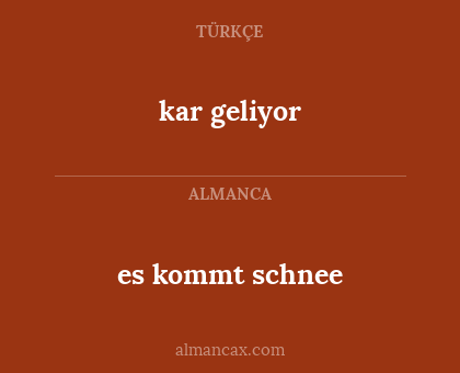 es kommt schnee - kar geliyor