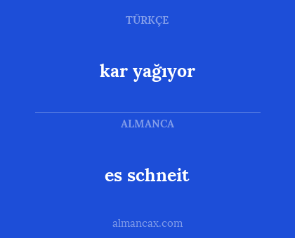 kar yağıyor - es schneit