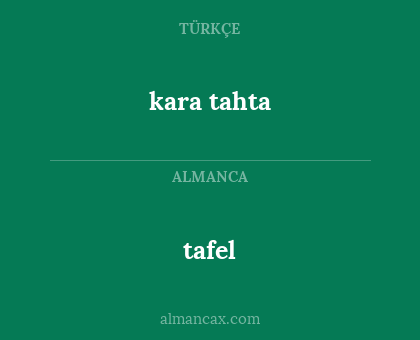 kara tahta - tafel