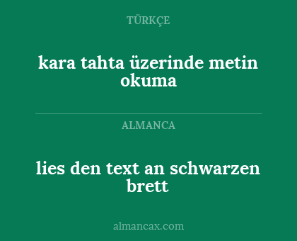 kara tahta üzerinde metin okuma - lies den text an schwarzen brett