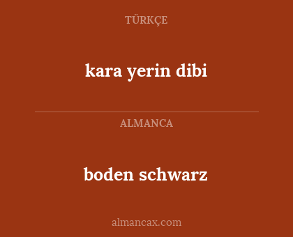 boden schwarz - kara yerin dibi