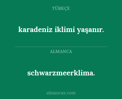 karadeniz iklimi yaşanır. - schwarzmeerklima.