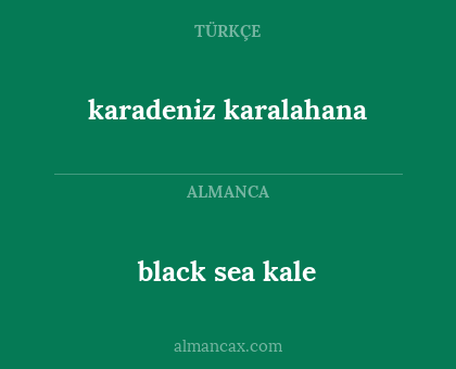 karadeniz karalahana - black sea kale