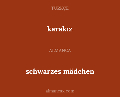 schwarzes mädchen - karakız