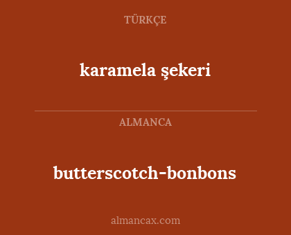 butterscotch-bonbons - karamela şekeri