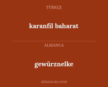 gewürznelke - karanfil baharat