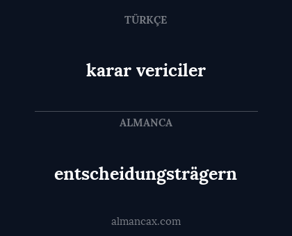 entscheidungsträgern - karar vericiler