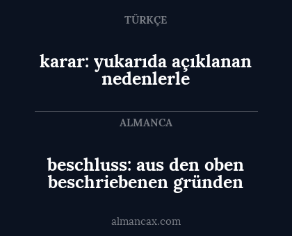 karar: yukarıda açıklanan nedenlerle - beschluss: aus den oben beschriebenen gründen