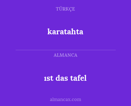 karatahta - ıst das tafel