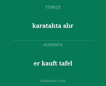 er kauft tafel - karatahta alır