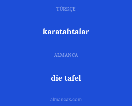 karatahtalar - die tafel