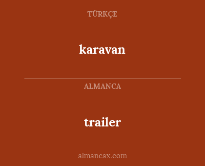 karavan - trailer