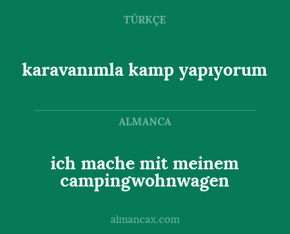 karavanımla kamp yapıyorum - ich mache mit meinem campingwohnwagen