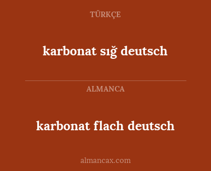 karbonat sığ deutsch - karbonat flach deutsch