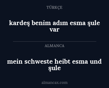 mein schweste heibt esma und şule - kardeş benim adım esma şule var
