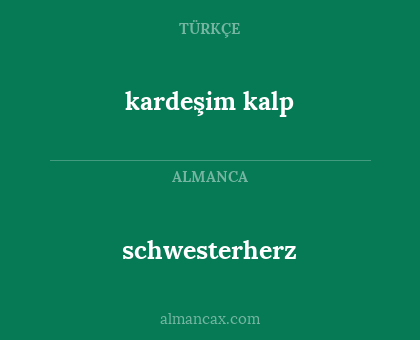 schwesterherz - kardeşim kalp