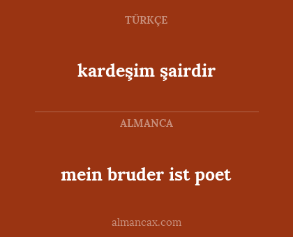 mein bruder ist poet - kardeşim şairdir