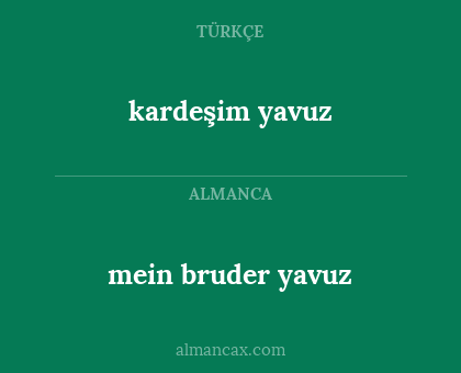 kardeşim yavuz - mein bruder yavuz