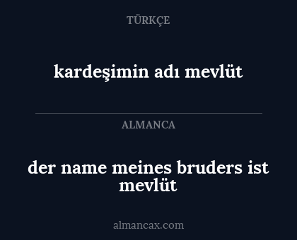 kardeşimin adı mevlüt - der name meines bruders ist mevlüt