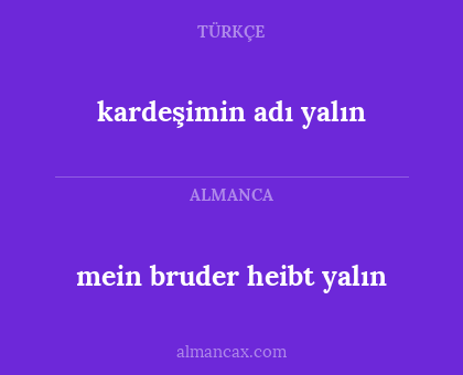 kardeşimin adı yalın - mein bruder heibt yalın