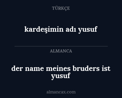 kardeşimin adı yusuf - der name meines bruders ist yusuf