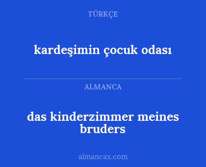 das kinderzimmer meines bruders - kardeşimin çocuk odası