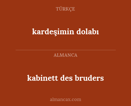 kardeşimin dolabı - kabinett des bruders