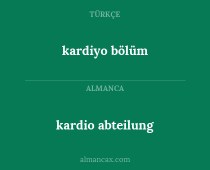 kardio abteilung - kardiyo bölüm