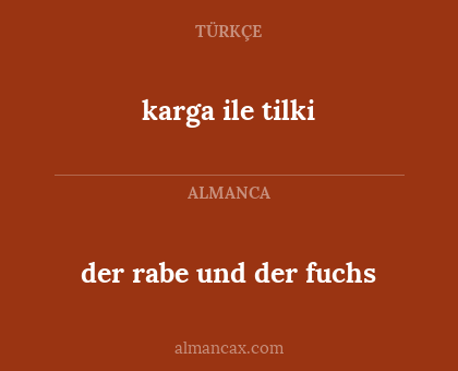 karga ile tilki - der rabe und der fuchs